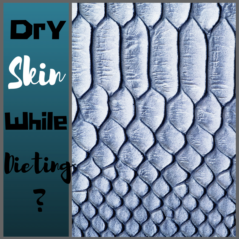 How To Treat Dry Skin While Dieting